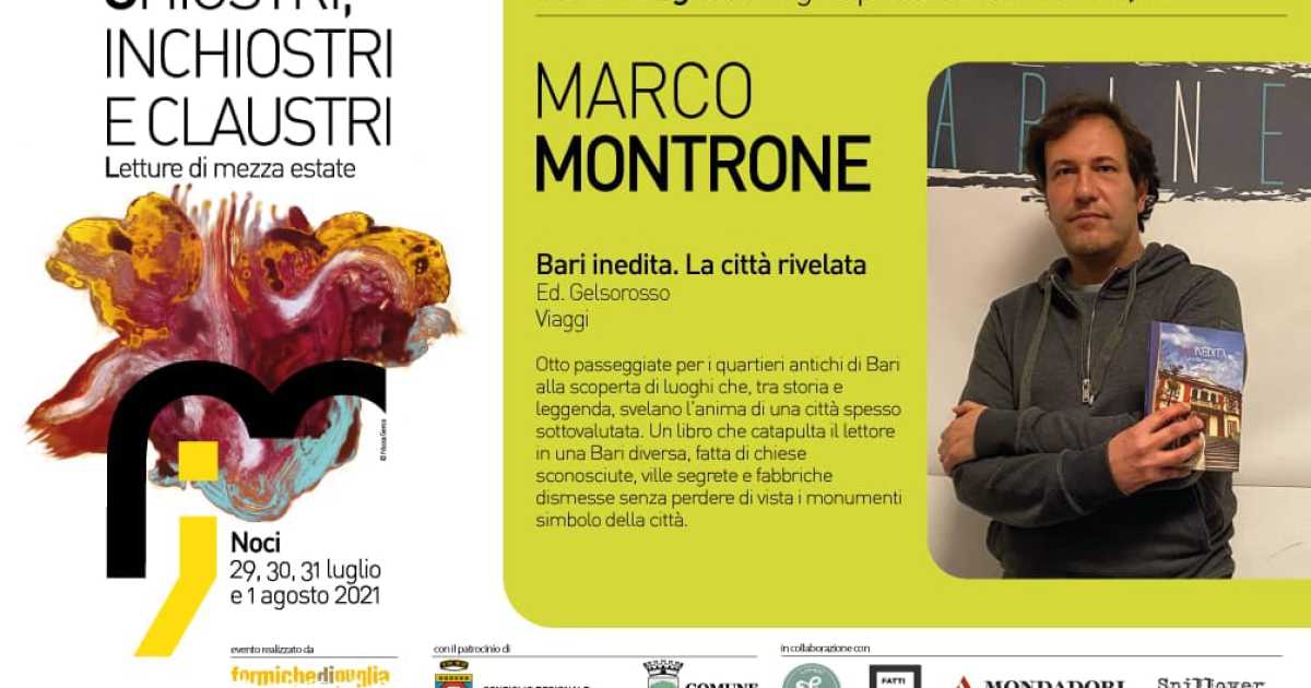 Noci, ''Chiostri, inchiostri e claustri'': Marco Montrone presenta Bari Inedita - la citt� rivelata